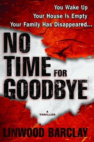 Cover image of No Time for Goodbye (No Time For Goodbye, #1)
