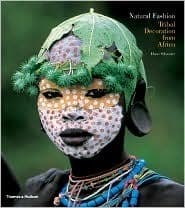Cover image of Natural Fashion: Tribal Decoration from Africa