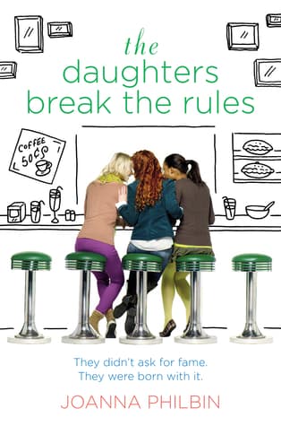 Cover image of The Daughters Break the Rules (The Daughters, #2)