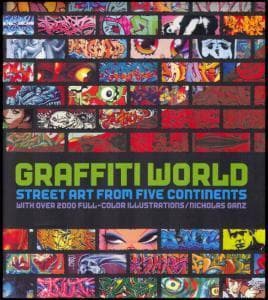 Cover image of Graffiti World: Street Art from Five Continents