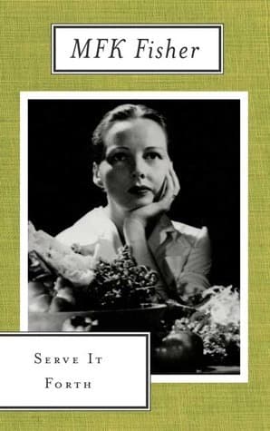 Cover image of Serve It Forth (Art of Eating)