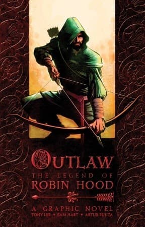 Cover image of Outlaw: The Legend of Robin Hood