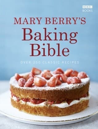 Cover image of Mary Berry's Baking Bible: Over 250 Classic Recipes