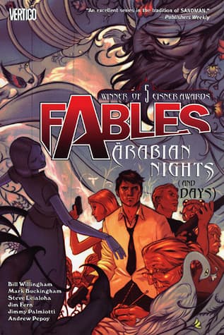 Cover image of Fables, Vol. 7: Arabian Nights (and Days) (Fables, #7)