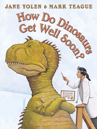 Cover image of How Do Dinosaurs Get Well Soon?