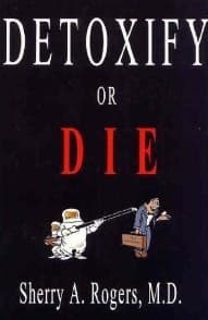 Cover image of Detoxify or Die