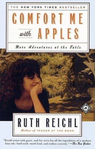 Cover image of Comfort Me with Apples: More Adventures at the Table