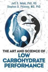 Cover image of The Art and Science of Low Carbohydrate Performance