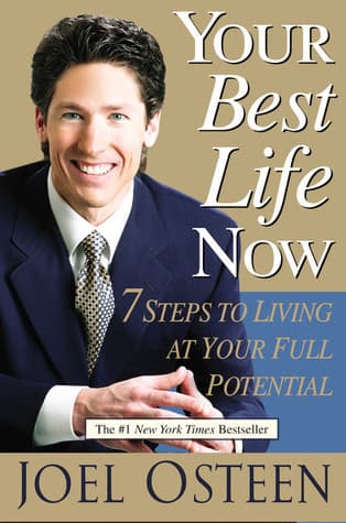 Cover image of Your Best Life Now: 7 Steps to Living at Your Full Potential