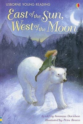 Cover image of East of the Sun, West of the Moon (Usborne Young Reading Series 2)