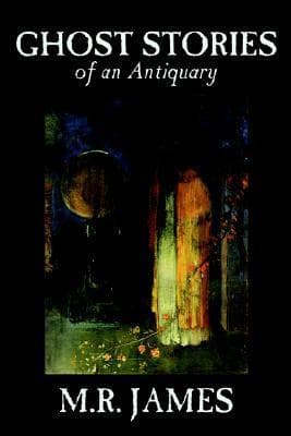 Cover image of Ghost Stories of an Antiquary