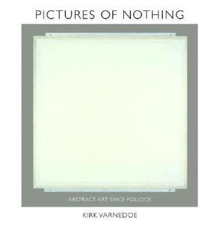 Cover image of Pictures of Nothing: Abstract Art Since Pollock