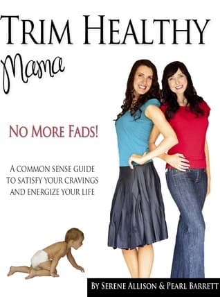 Cover image of Trim Healthy Mama -- No More Fads!