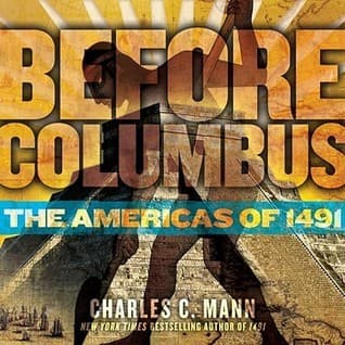 Cover image of Before Columbus: The Americas of 1491
