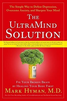 Cover image of The Ultra Mind Solution: Automatically Boost Your Brain Power, Improve Your Mood and Optimize Your Memory