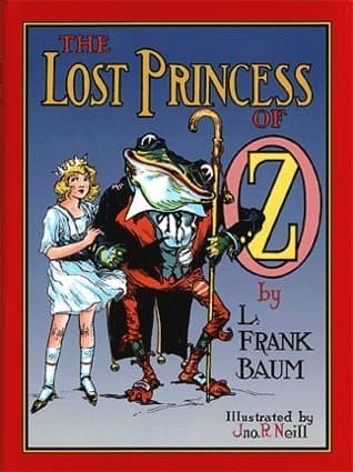 Cover image of The Lost Princess of Oz (Oz, #11)