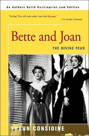 Cover image of Bette and Joan: The Divine Feud