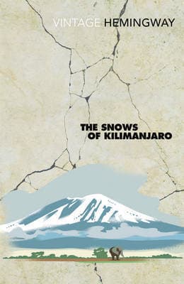 Cover image of The Snows of Kilimanjaro and Other Stories