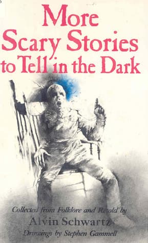 Cover image of More Scary Stories to Tell in the Dark