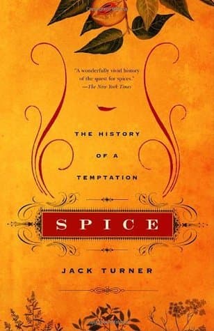 Cover image of Spice: The History of a Temptation