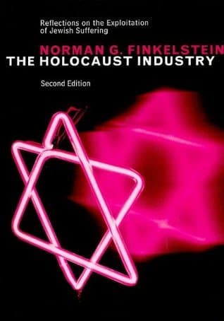 Cover image of The Holocaust Industry: Reflections on the Exploitation of Jewish Suffering