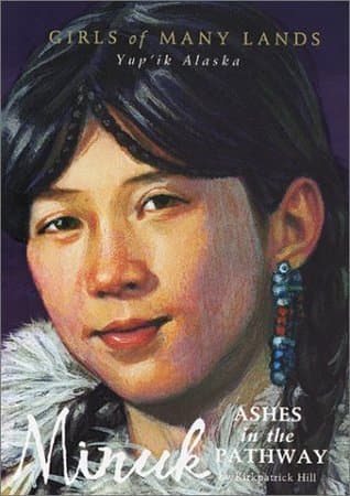 Cover image of Minuk: Ashes in the Pathway (Girls of Many Lands)