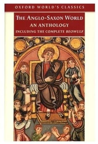 Cover image of The Anglo-Saxon World: An Anthology