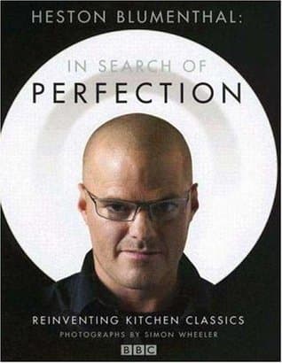 Cover image of Heston Blumenthal: In Search of Perfection: Reinventing Kitchen Classics