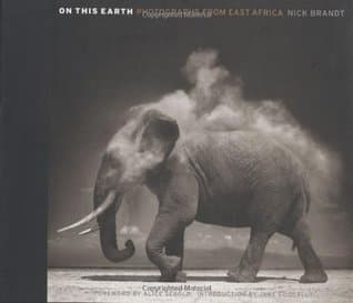 Cover image of On This Earth: Photographs from East Africa