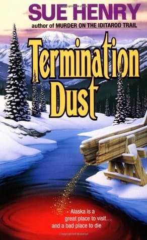 Cover image of Termination Dust (Alex Jensen / Jessie Arnold, #2)
