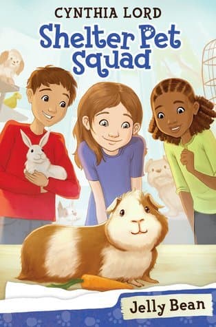 Cover image of Jelly Bean (Shelter Pet Squad, #1)