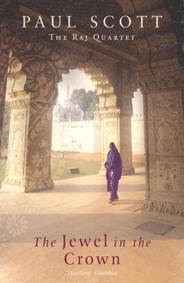 Cover image of The Jewel in the Crown (The Raj Quartet, #1)