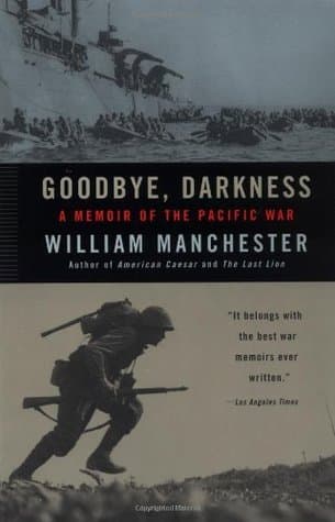 Cover image of Goodbye, Darkness: A Memoir of the Pacific War