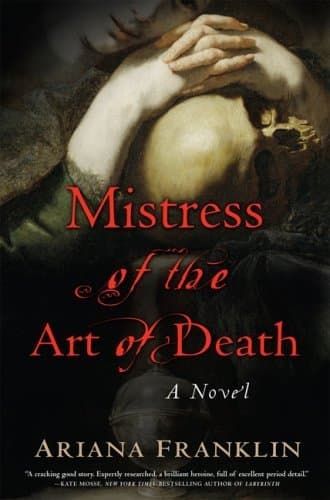 Cover image of Mistress of the Art of Death (Mistress of the Art of Death, #1)