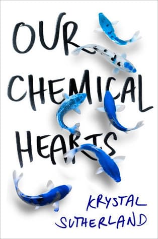 Cover image of Our Chemical Hearts