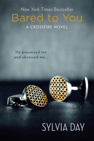 Cover image of Bared to You (Crossfire, #1)