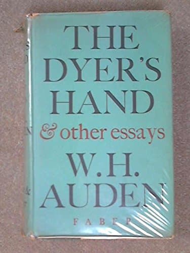 Cover image of The dyer's hand, and other essays