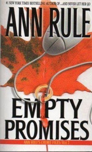 Cover image of Empty Promises and Other True Cases (Crime Files, #7)