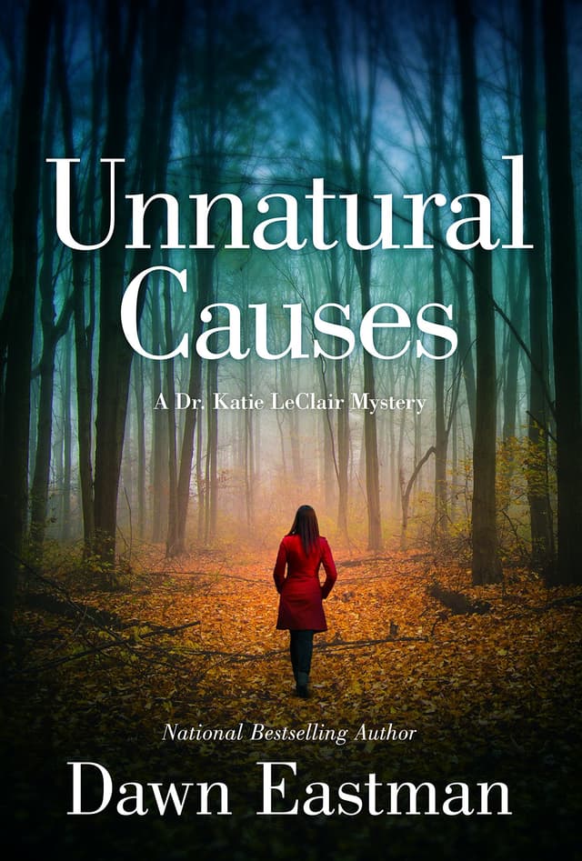 Cover image of Unnatural Causes (Dr. Katie LeClair, #1)
