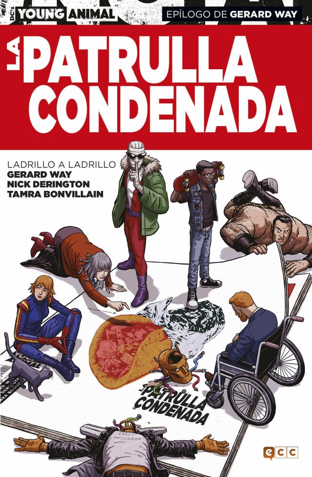 Cover image of La Patrulla Condenada: Ladrillo a Ladrillo