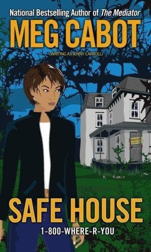 Cover image of Safe House (1-800-Where-R-You, #3)
