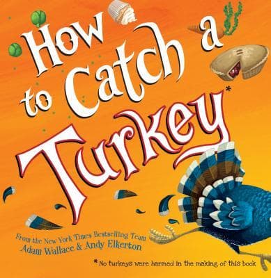 Cover image of How to Catch a Turkey
