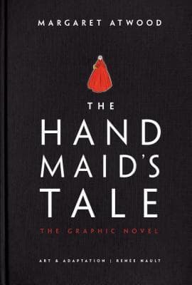 Cover image of The Handmaid's Tale: The Graphic Novel