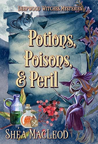 Cover image of Potions, Poisons, and Peril (Deepwood Witches Mysteries #1)