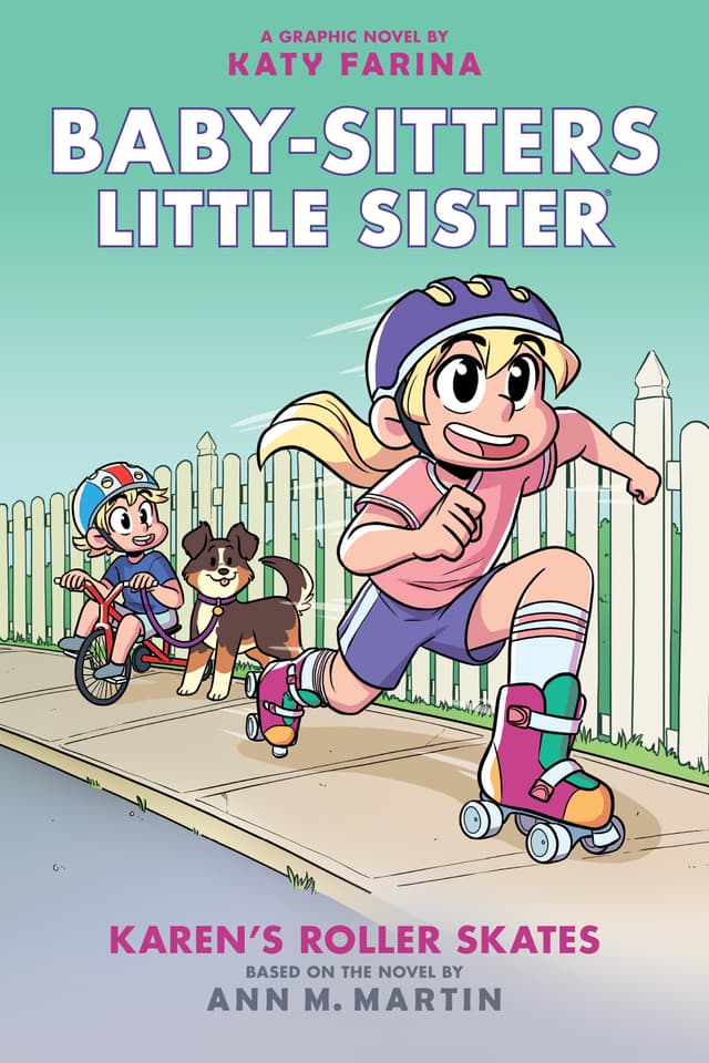 Cover image of Karen's Roller Skates (Baby-sitters Little Sister Graphic Novel #2)