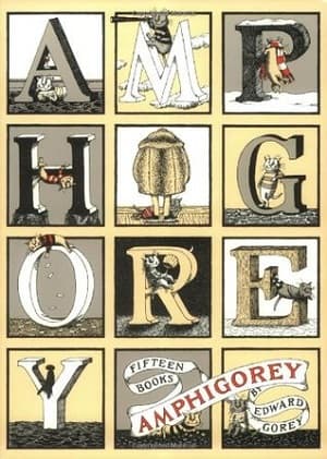 Cover image of Amphigorey (Amphigorey, #1)