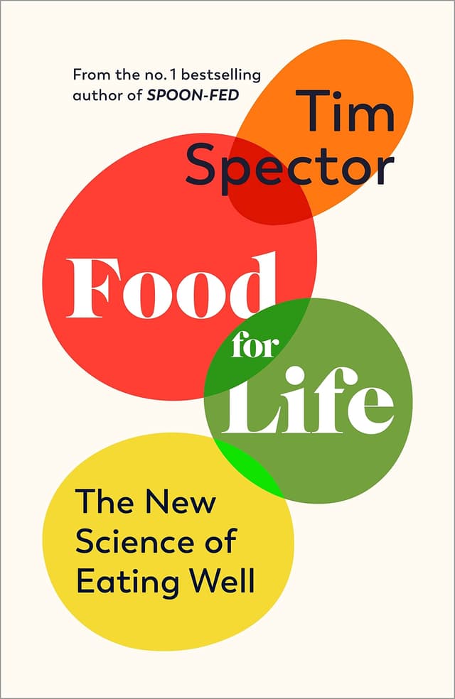 Cover image of Food for Life: The New Science of Eating Well
