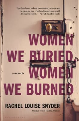 Cover image of Women We Buried, Women We Burned: A Memoir